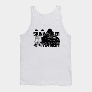 Skinwalker Ranch Wear If You Dare Tank Top